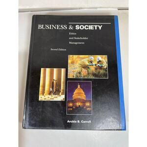 Business & Society Ethics and Stakeholder Management, Second Edition Carroll.